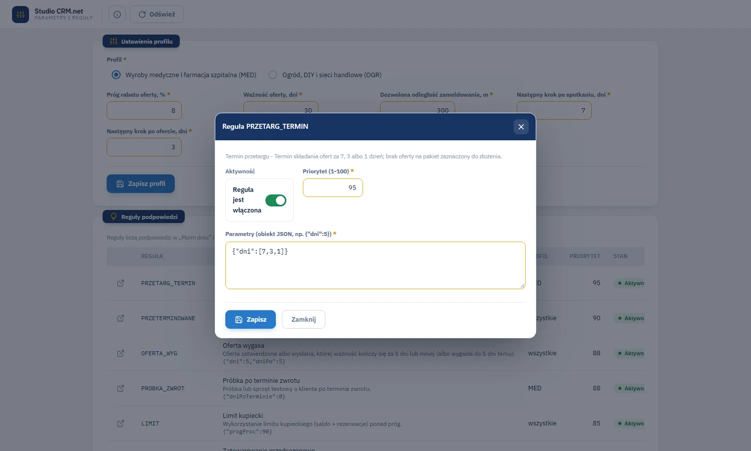 Studio CRM.net - okno reguły PRZETARG_TERMIN z opisem, przełącznikiem Reguła jest włączona, priorytetem 95 i parametrami JSON dni 7, 3 i 1