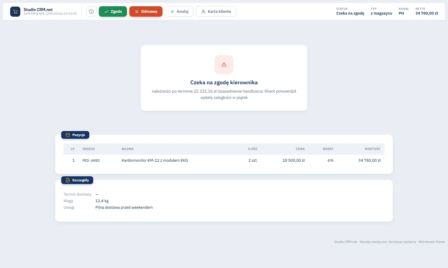 Studio CRM.net - ekran zamówienia czekającego na zgodę z przyciskami Zgoda, Odmowa i Anuluj, powodem blokady, uzasadnieniem handlowca, pozycjami i szczegółami