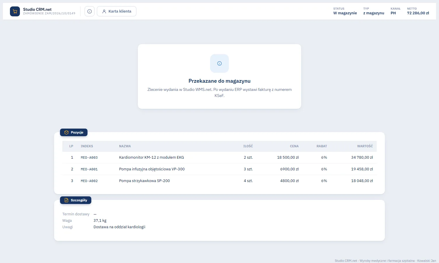 Studio CRM.net - ekran zamówienia po zatwierdzeniu z komunikatem Przekazane do magazynu, informacją o zleceniu wydania w Studio WMS.net i tabelą trzech pozycji z ilością, ceną, rabatem i wartością