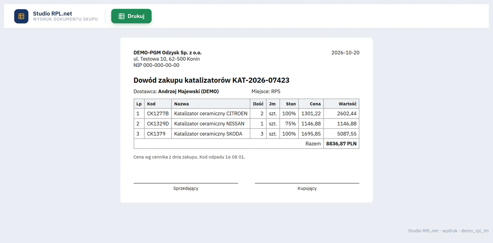 Studio RPL.net - wydruk dokumentu skupu: dowód zakupu katalizatorów z danymi firmy, dostawcą, tabelą pozycji, sumą i miejscami na podpisy sprzedającego i kupującego