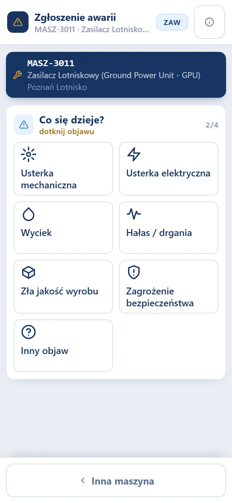 Studio TCS.net na telefonie - krok 2/4 Co się dzieje? z kaflami objawów: Usterka mechaniczna, Usterka elektryczna, Wyciek, Hałas / drgania, Zła jakość wyrobu, Zagrożenie bezpieczeństwa